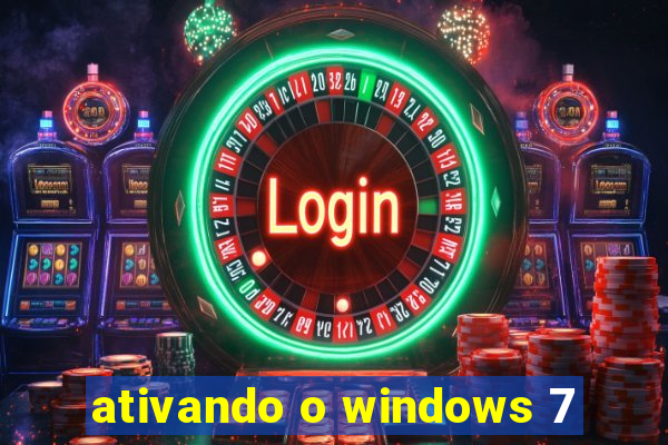 ativando o windows 7